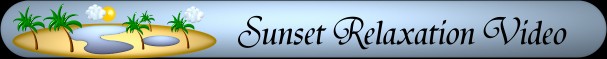 Sunset Relaxation Video and CD - Banner